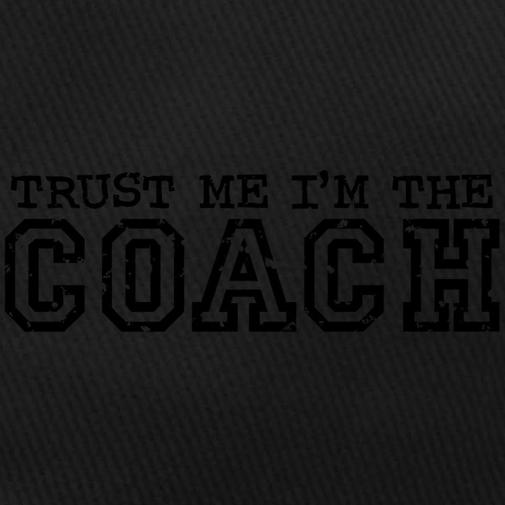 CafePress - Trust Me I'm The Coach Black Cap - Printed Adjustable Cotton Canvas Black Baseball Hat