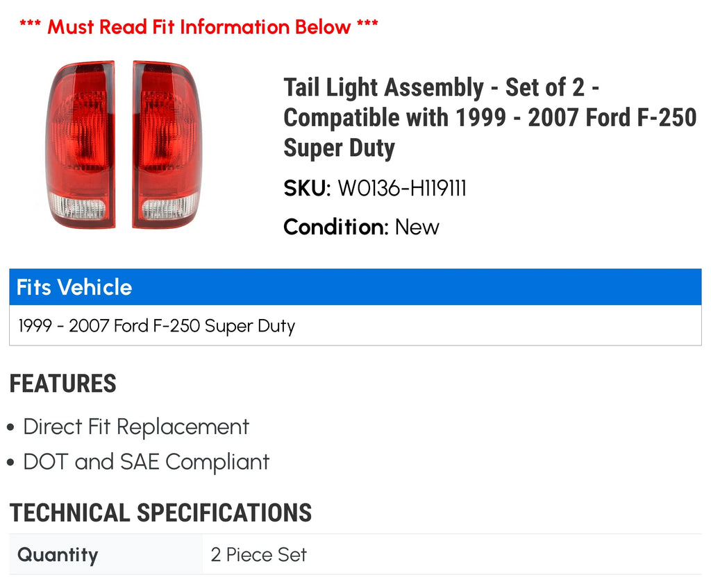 Tail Light Assembly - Set of 2 - Compatible with 1999 - 2007 Ford F-250 Super Duty 2000 2001 2002 2003 2004 2005 2006