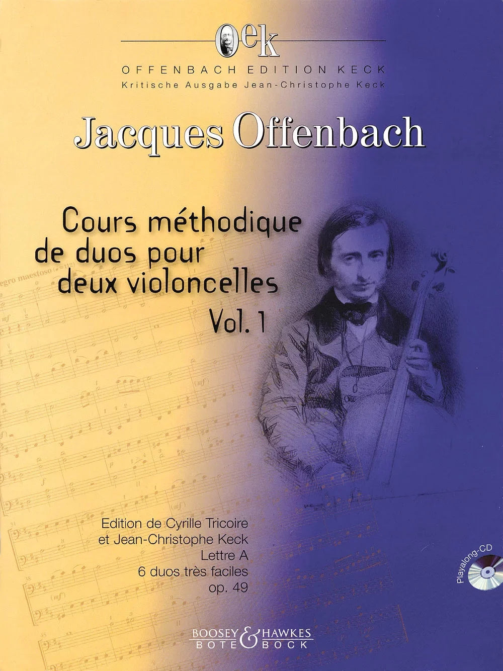 Bote & Bock Cours Methodique de dous pour deux violoncelles - Volume 1 Boosey & Hawkes Miscellaneous Softcover with CD